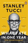 What I Ate in One Year - Stanley Tucci - 9781405963725