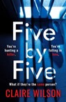 Five by Five - Claire Wilson - 9781405964470
