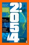 2054 - Elliot Ackerman ; Admiral James Stavridis - 9781405966467