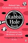 The Rabbit Hole Book - Richard Coles ; Charles Spencer ; Cat Jarman - 9781405966580