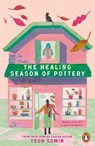 The Healing Season of Pottery - Yeon Somin - 9781405966771