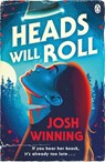 Heads Will Roll - Josh Winning - 9781405968881