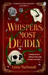 Whispers Most Deadly - Emma MacDonald - 9781405970013
