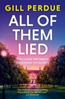 All of Them Lied - Gill Perdue - 9781405970280