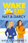 Wake Up, Nat & Darcy - Kate Cochrane - 9781405971669