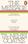 The Message - Ta-Nehisi Coates - 9781405971812