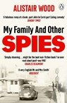 My Family and Other Spies - Alistair Wood - 9781405971980
