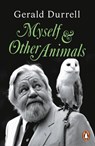 Myself and Other Animals - Gerald Durrell - 9781405974158
