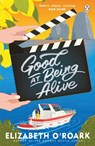 Good At Being Alive - Elizabeth O’Roark - 9781405996778