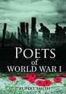 Poets of World War I - Rupert Smith - 9781406273298