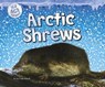 Arctic Shrews - FRISCH-SCHMOLL,  Joy - 9781406293647