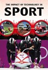 Impact of Technology in Sport - ANNISS,  Matthew - 9781406298673