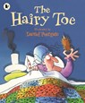 The Hairy Toe - Daniel Postgate - 9781406322521