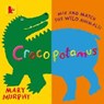 Crocopotamus - Mary Murphy - 9781406357899