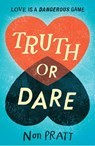 Truth or Dare - Non Pratt - 9781406366938