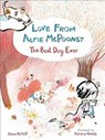 Love from Alfie McPoonst, The Best Dog Ever - Dawn McNiff - 9781406369915