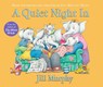 A Quiet Night In - Jill Murphy - 9781406370720