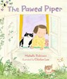 The Pawed Piper - Michelle Robinson - 9781406383034