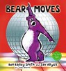 Bear Moves - Ben Bailey Smith - 9781406383119