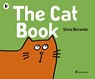 The Cat Book - Silvia Borando - 9781406384178