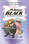 The Princess in Black and the Mysterious Playdate - Shannon Hale ; Dean Hale - 9781406385410