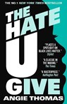 The Hate U Give - Angie Thomas - 9781406387162