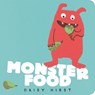 Monster Food - Daisy Hirst - 9781406389401