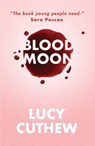 Blood Moon - Lucy Cuthew - 9781406393446