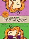 Judy Moody: Twice as Moody - Megan McDonald - 9781406395433
