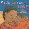 Full, Full, Full of Love - Trish Cooke - 9781406399691