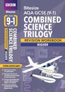 BBC Bitesize AQA GCSE Combined Science Trilogy (Higher): Revision Workbook - for 2025 and 2026 exams -  - 9781406686159
