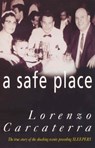 A Safe Place - Lorenzo Carcaterra - 9781407009100