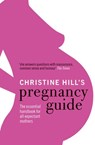 Christine Hill's Pregnancy Guide - Christine Hill - 9781407027999