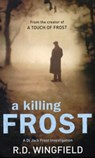 A Killing Frost - R D Wingfield - 9781407033808