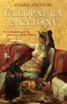 Cleopatra and Antony - Diana Preston - 9781407033907