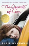 The Opposite Of Love - Julie Buxbaum - 9781407034317