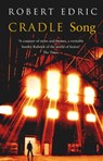 Cradle Song - Robert Edric - 9781407038827