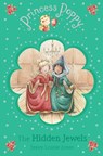 Princess Poppy: The Hidden Jewels - Janey Louise Jones - 9781407050942