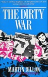 The Dirty War - Martin Dillon - 9781407074801