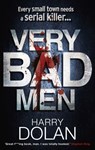 Very Bad Men - Harry Dolan - 9781407078977