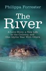 The River - Philippa Forrester - 9781407089089