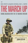 The March Up - Bing West ; Ray Smith - 9781407092850