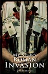 Roman Invasion - ELDRIDGE,  Jim - 9781407165585