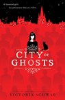 City of Ghosts (City of Ghosts #1) - Victoria Schwab - 9781407192765