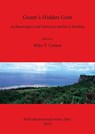 Guam's Hidden Gem -  - 9781407313054
