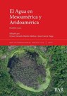 El Agua en Mesoamérica y Aridoamérica - Geiser Gerardo Martín Medina ; Juan Garcia Targa - 9781407362717