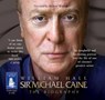 Sir Michael Caine: The Biography -  - 9781407450216
