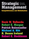 Strategic Management - Henk (Rotterdam School of Management Volberda ; Robert (Cardiff Business School Morgan ; Patrick (Cranfield School of Management Reinmoeller ; Michael (Texas A&M University) Hitt - 9781408019184
