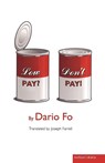 "Low Pay? Don't Pay!" - Dario Fo - 9781408131039