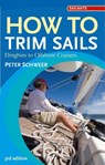 How to Trim Sails - Peter Schweer - 9781408132920